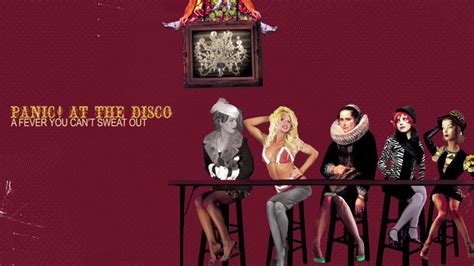 panic at the disco rym|A Fever You Can't Sweat Out by Panic! at the Disco .